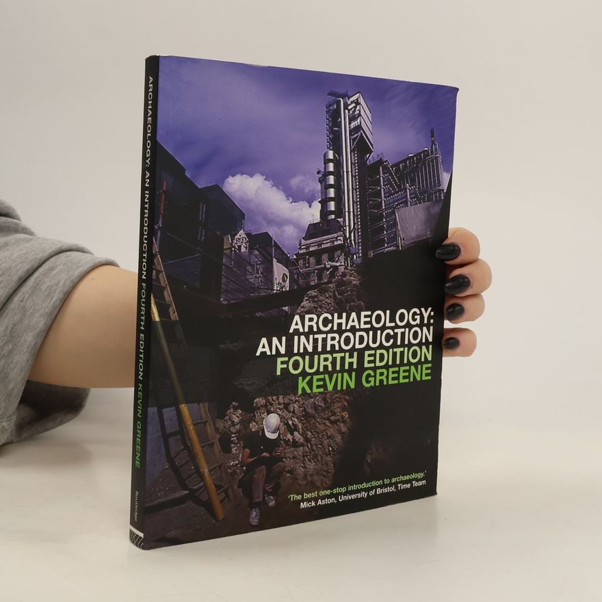 Kevin Greene Archaeology. An Introduction