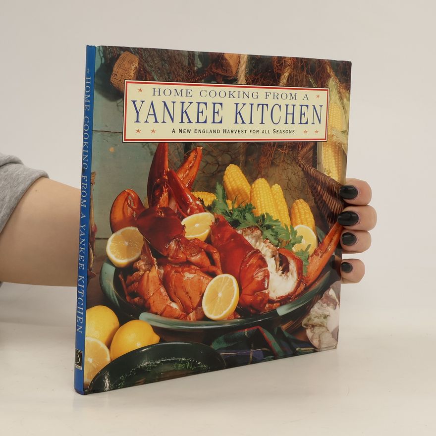Carla Capalbo Home Cooking from a Yankee Kitchen