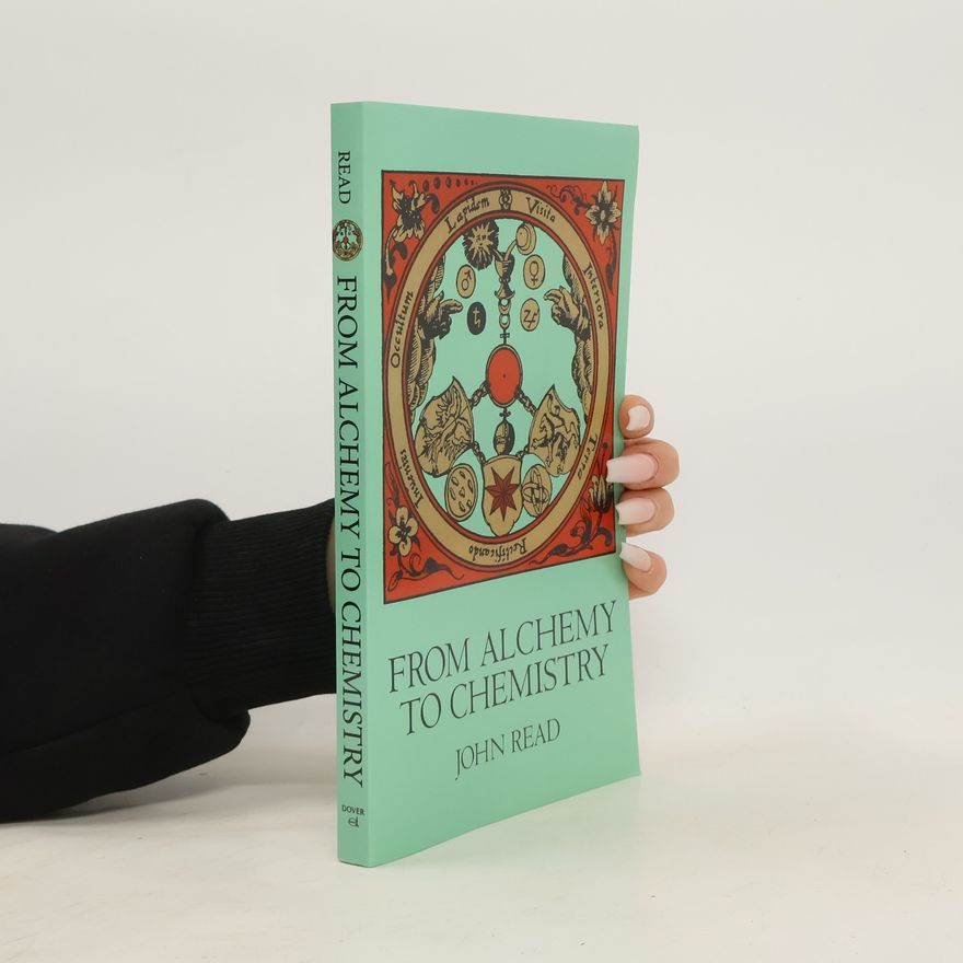 John Read From Alchemy to Chemistry