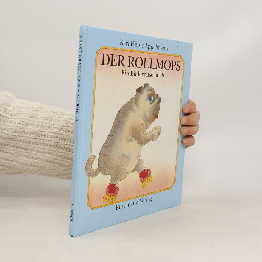 Karl Appelmann Der Rollmops