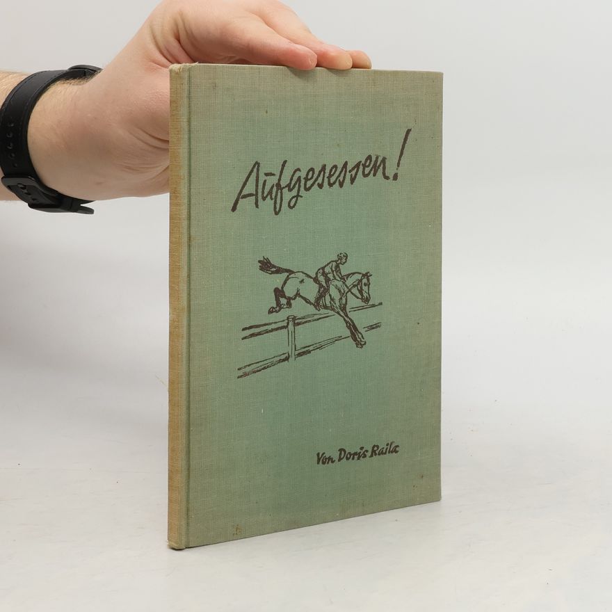 Doris Stepperger-Raila Aufgesessen. Kleine Anweisung für Amazonen