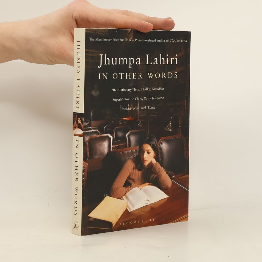 Jhumpa Lahiri In Other Words