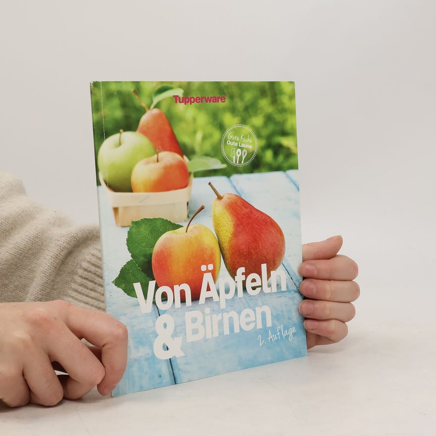 Kolektiv autorů Von Äpfeln & Birnen