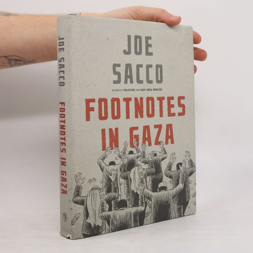 Joe Sacco Footnotes in Gaza