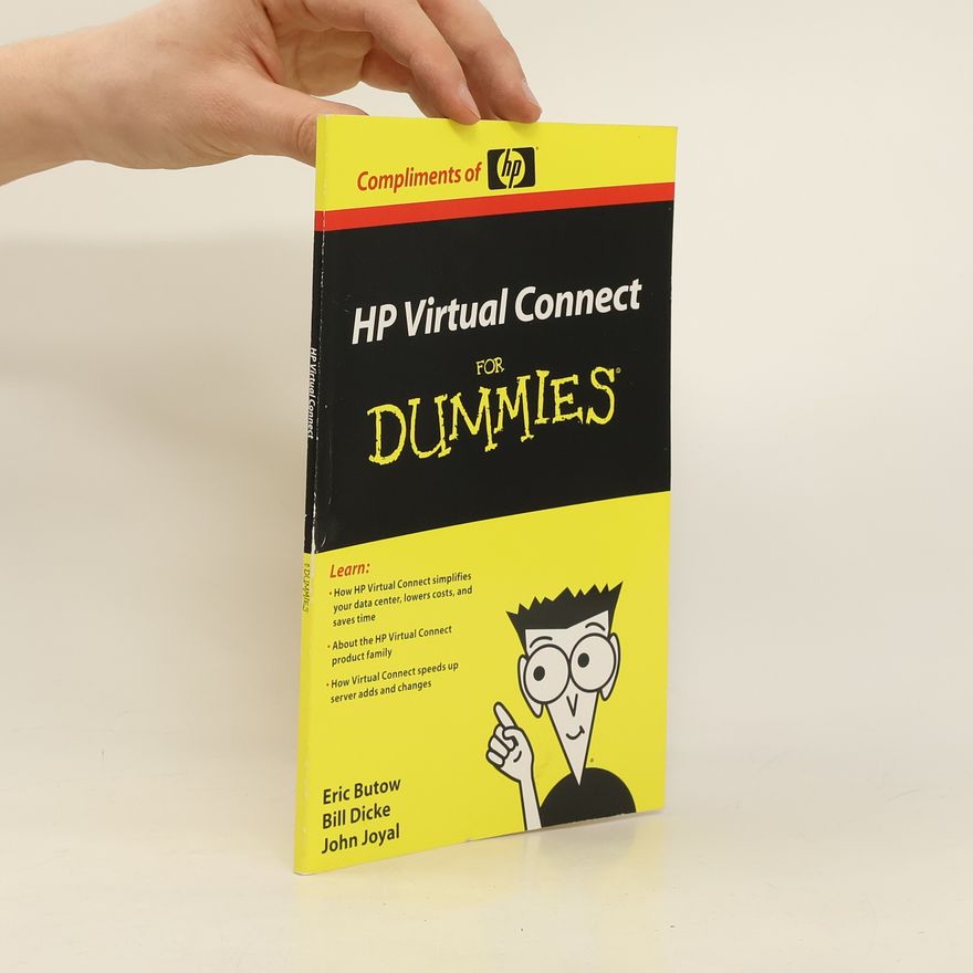 John Joyal HP Virtual Connect for Dummies