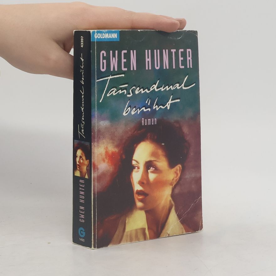 Faith Hunter Tausendmal berührt