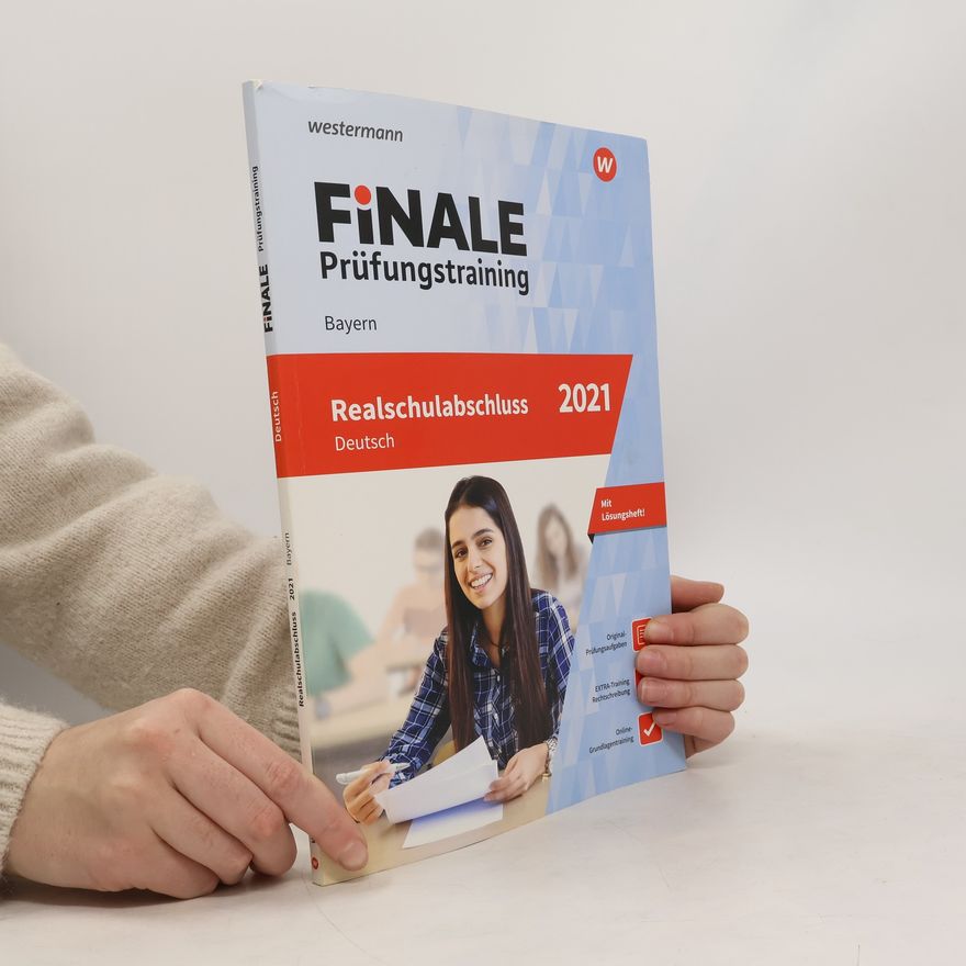 Tina Feyler FiNALE Prüfungstraining 2021 Realschulabschluss Bayern. Deutsch