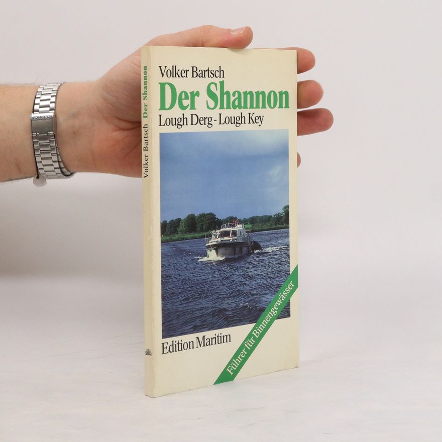 Volker Bartsch Der Shannon