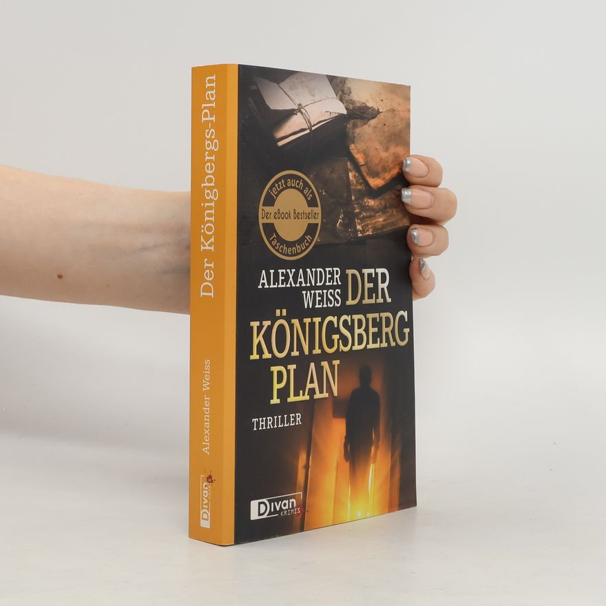 Alexander Weiss Der Königsberg-Plan