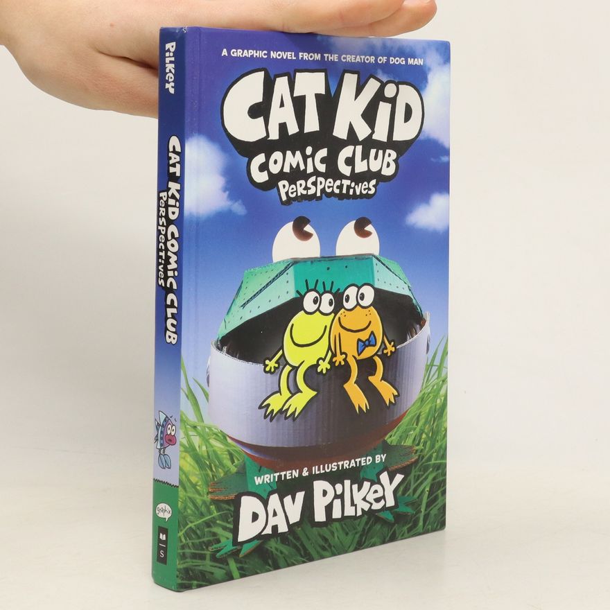 Dav Pilkey Cat Kid Comic Club. Perspectives