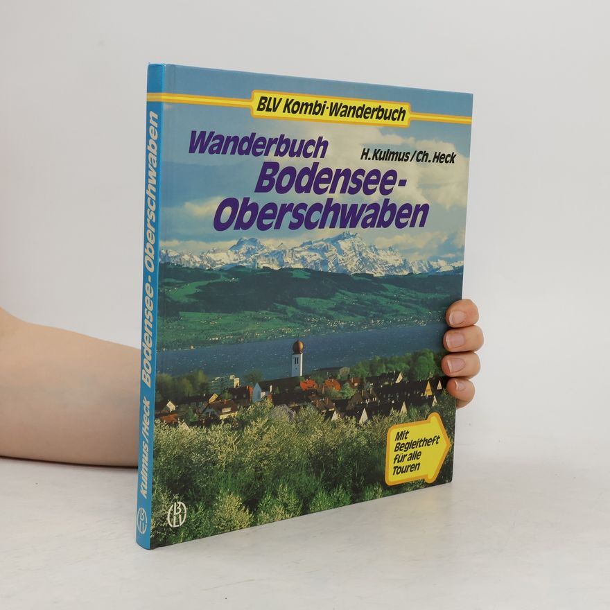 Hubert Kulmus Wanderbuch Bodensee - Oberschwaben