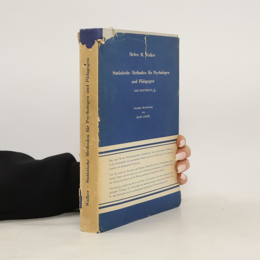 Helen M. Walker Statistische Methoden für Psychologen und Pädagogen