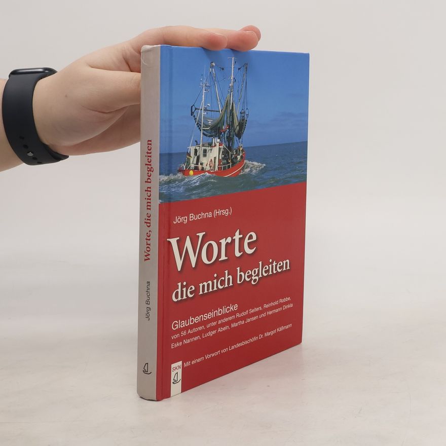 Jörg Buchna Worte die mich begleiten