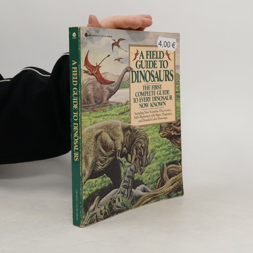 David Lambert A Field Guide to Dinosaurs