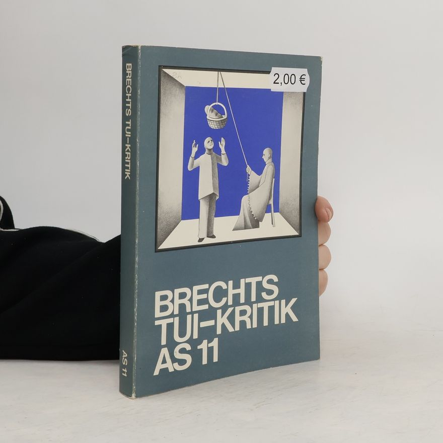Urs Bircher Brechts Tui-Kritik