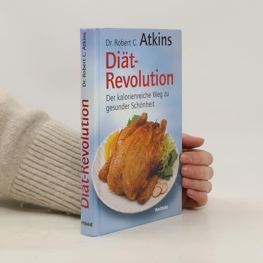 Robert Atkins Diät-Revolution