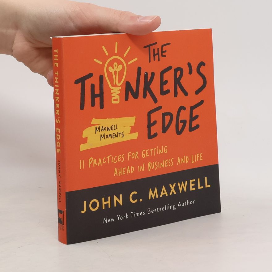John C. Maxwell The Thinker's Edge