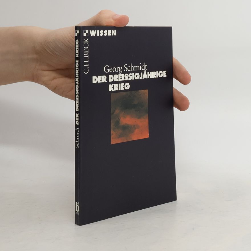 Tobias-Georg Schmidt Der Dreissigjährige Krieg