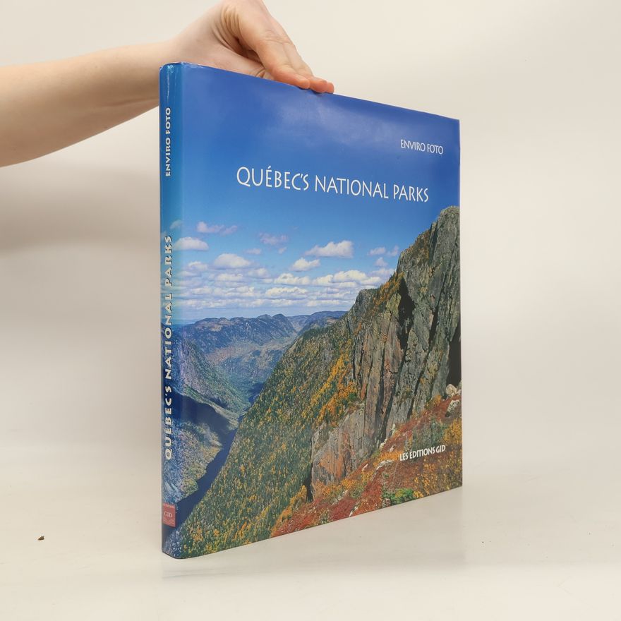 Kolektiv autorů Québec's National Parks