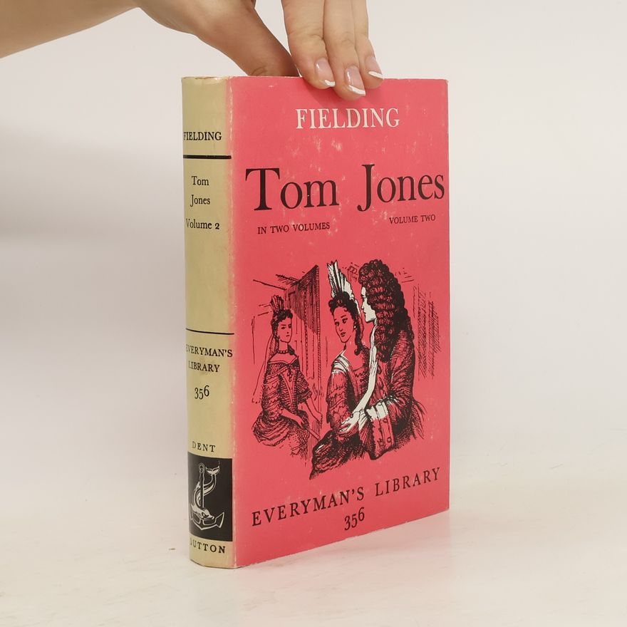 Henry Fielding Tom Jones. Volume 2