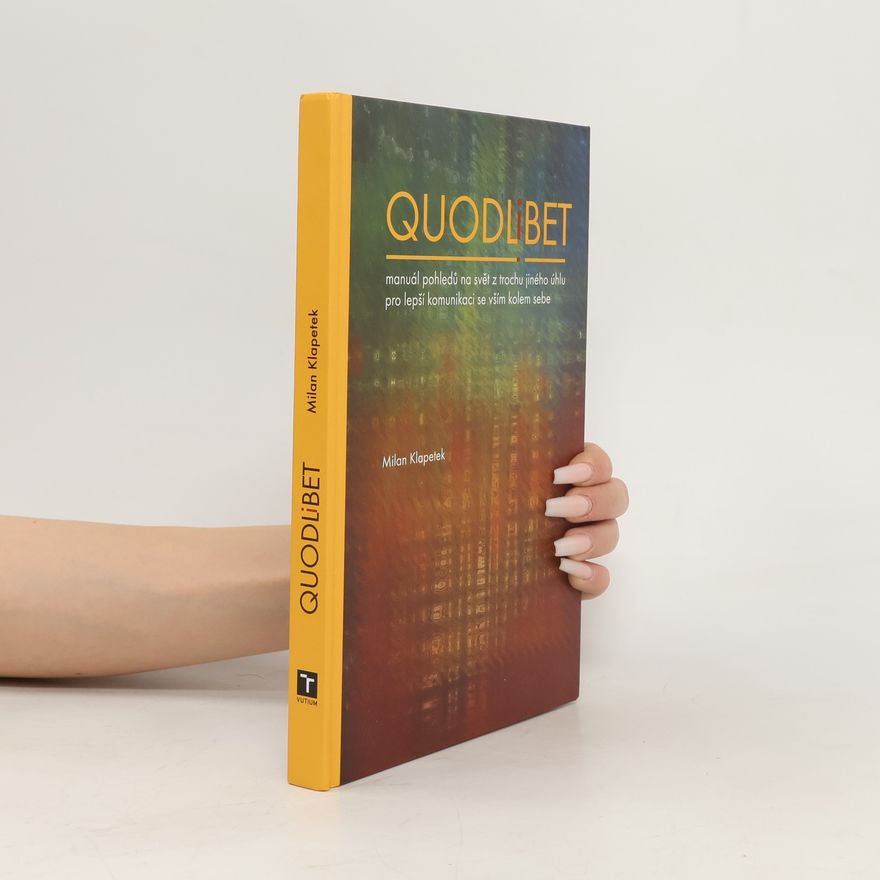 Milan Klapetek Quodlibet