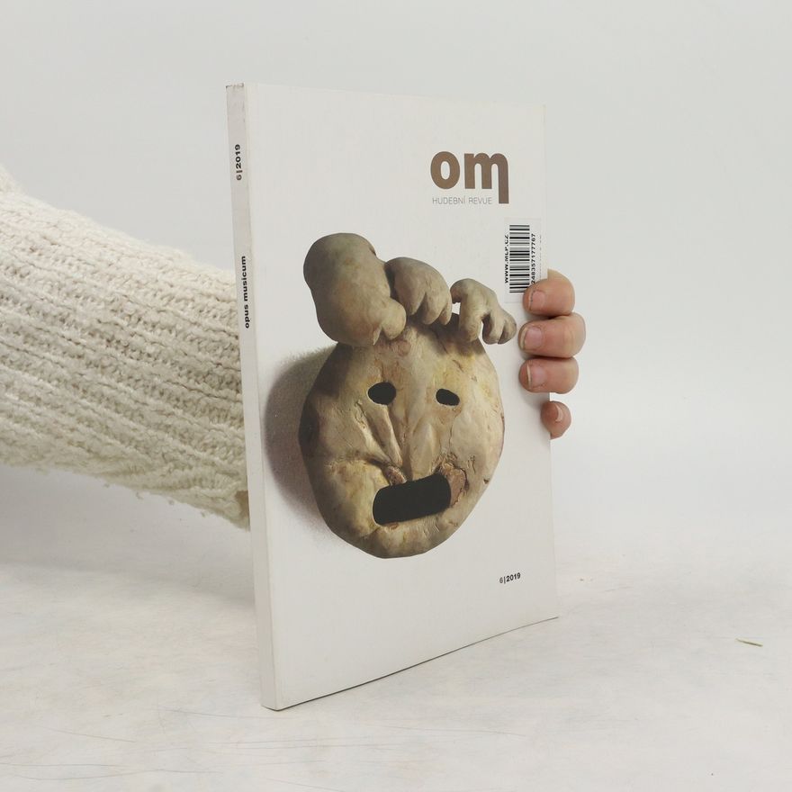 Various authors Opus musicum. Hudební revue 6/2019