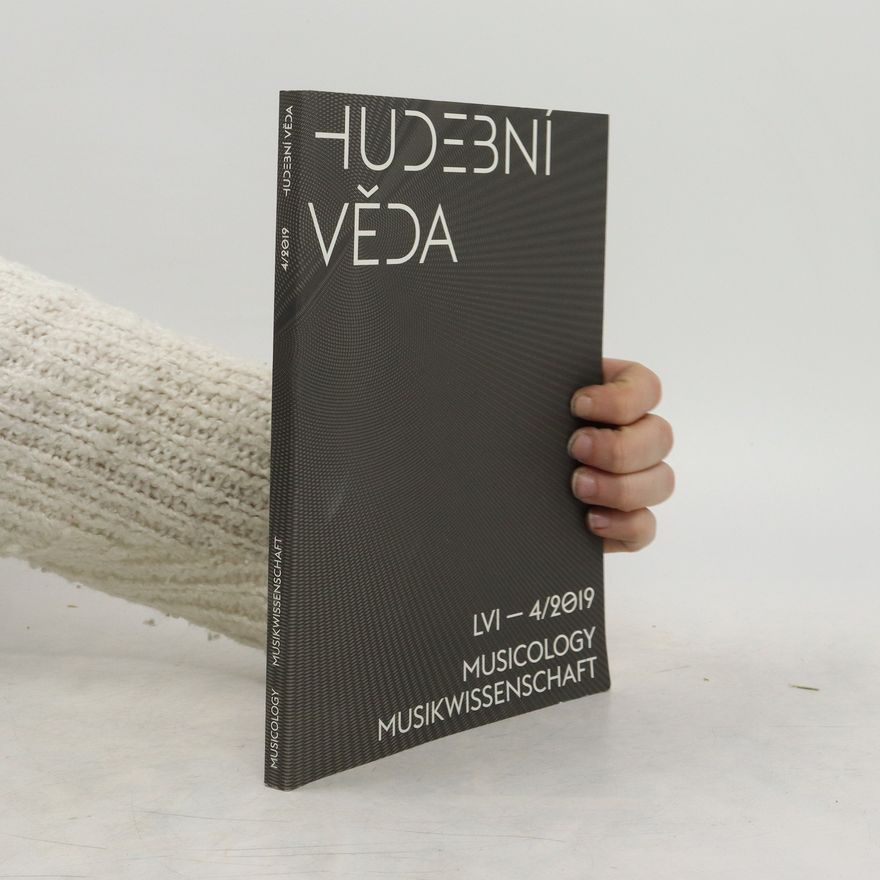 Collectif d'auteurs Hudební věda 4/2019