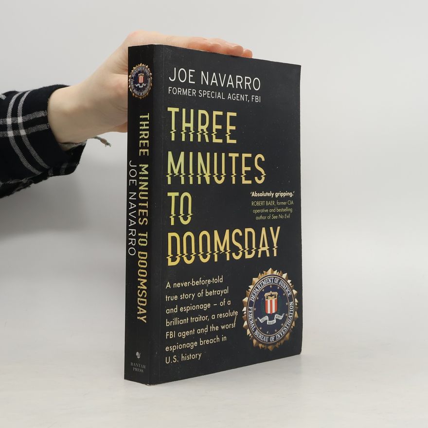 Joe Navarro Three minutes to doomsday