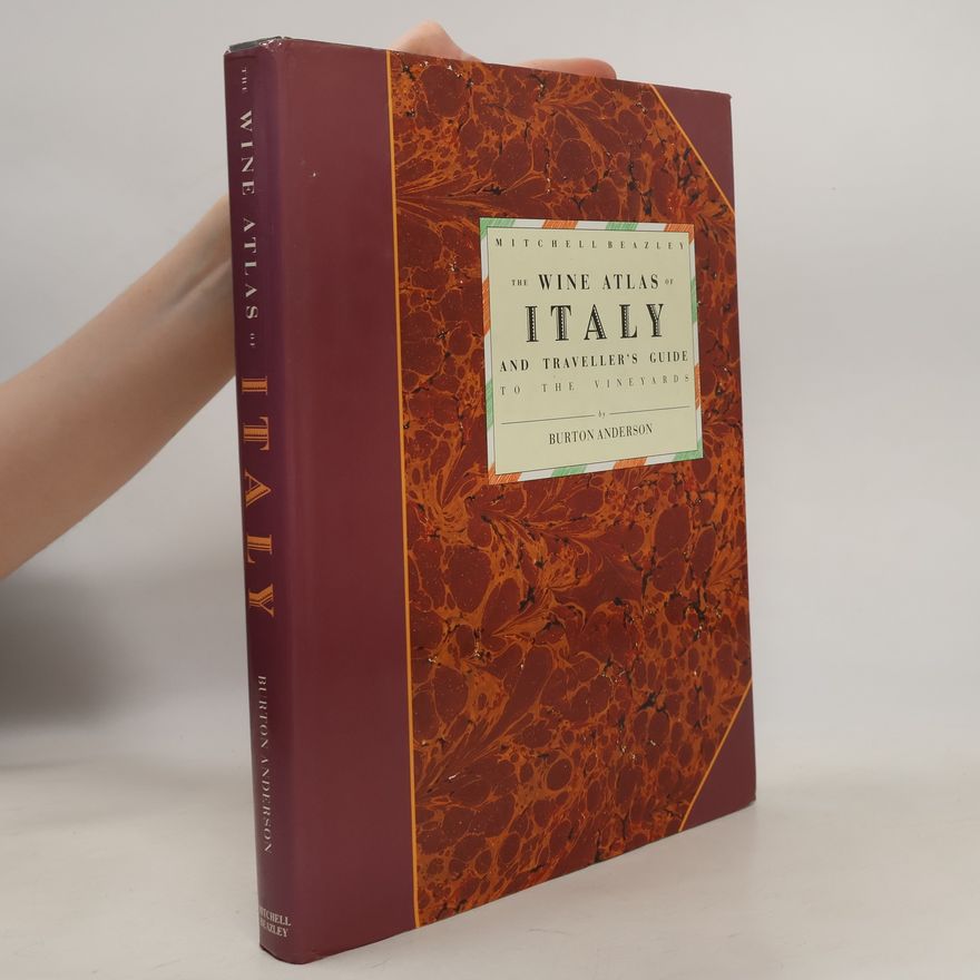 Burton Anderson The Wine Atlas of Italy and Traveller's Guide to the Vineyards