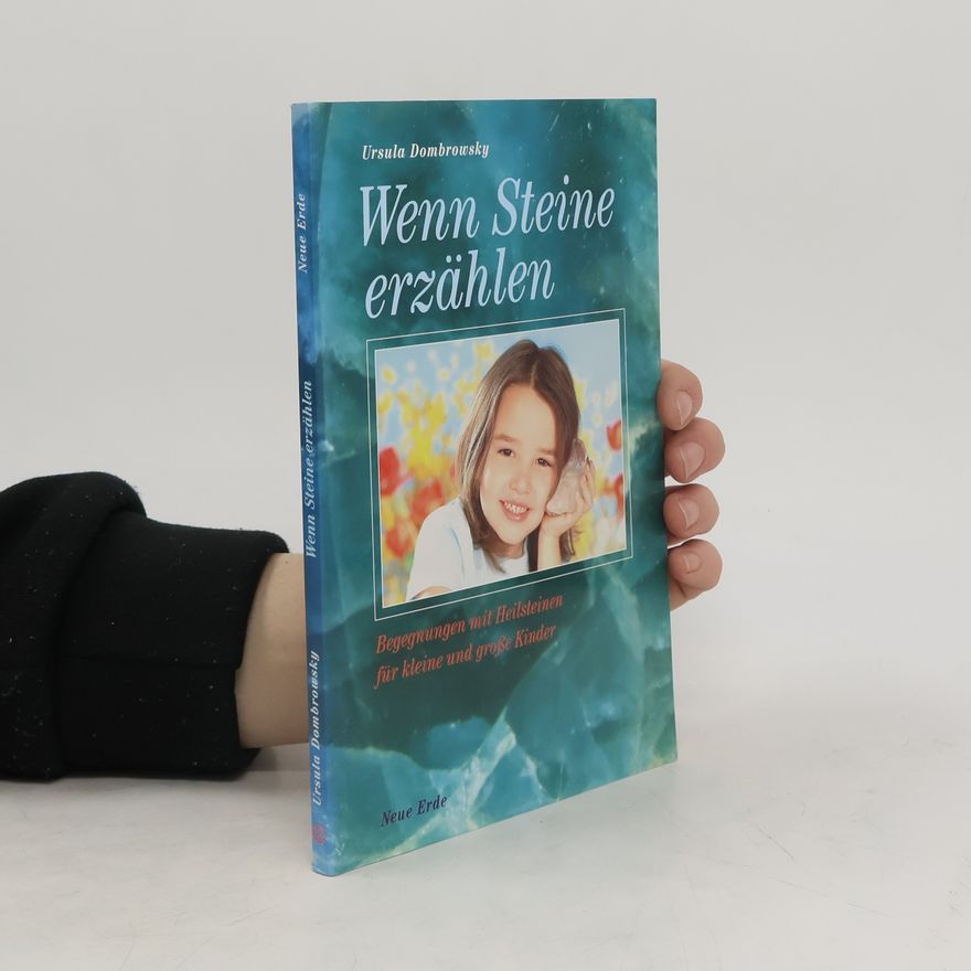 Ursula Dombrowsky Wenn Steine erzählen