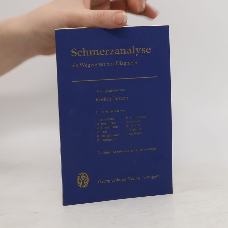 Rudolf Janzen Schmerzanalyse als Wegweiser zur Diagnose