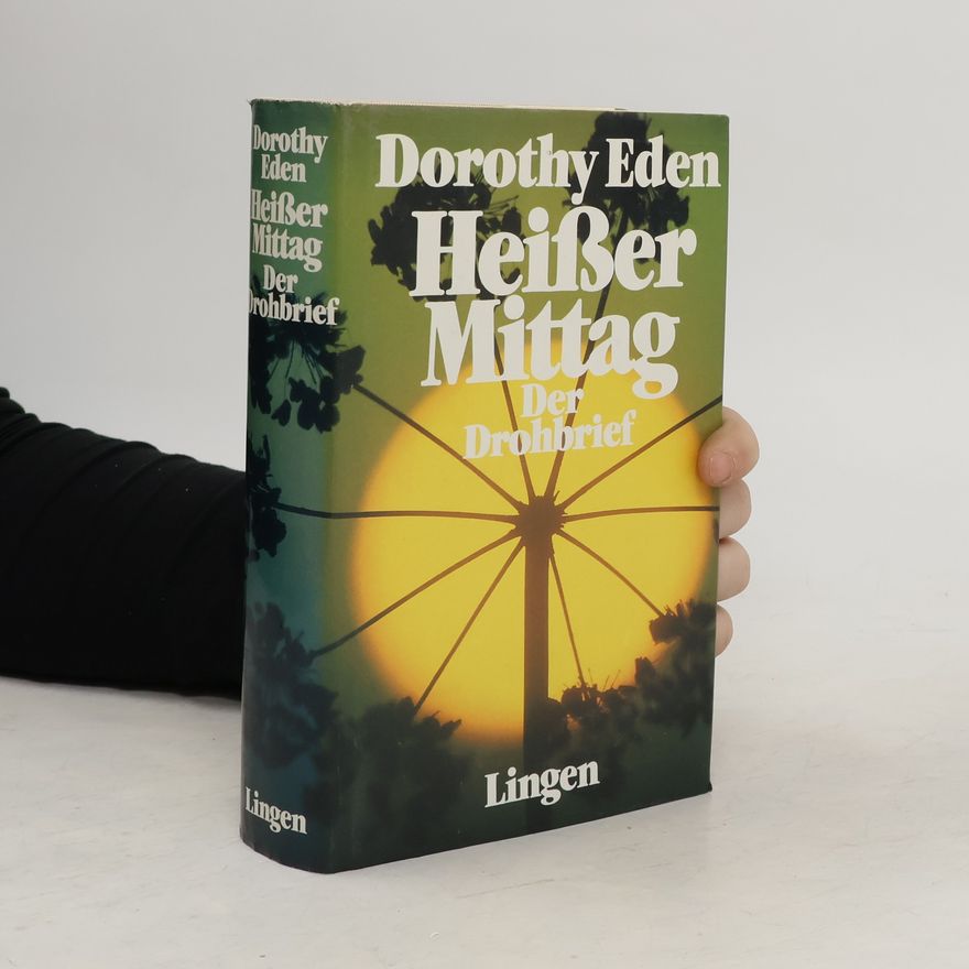 Dorothy Eden Heißer Mittag