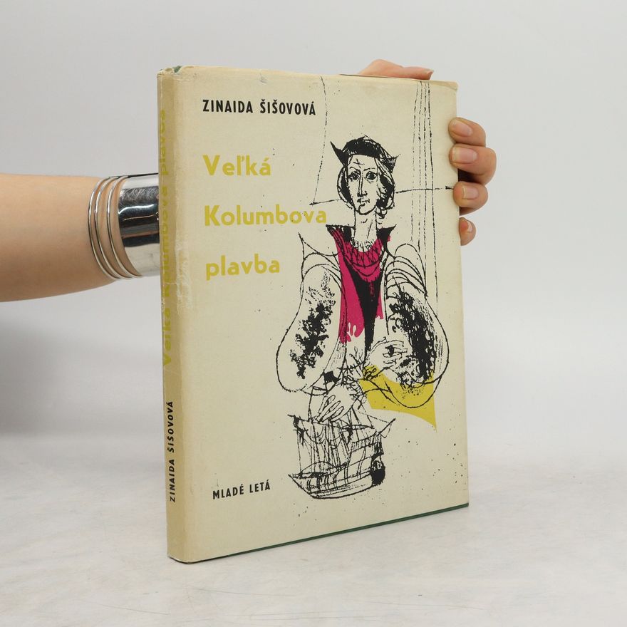 Isabella Kunová Veľká Kolumbova plavba