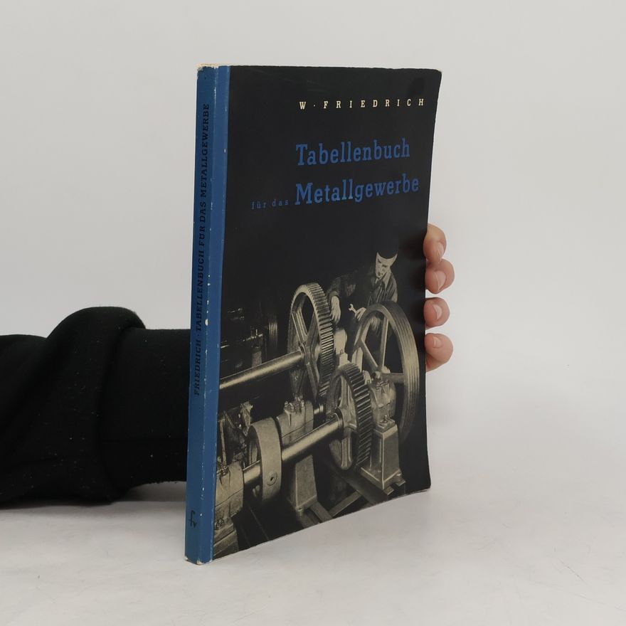 Friedrich-Wilhelm Oeken Tabellenbuch für das Metallgewerbe