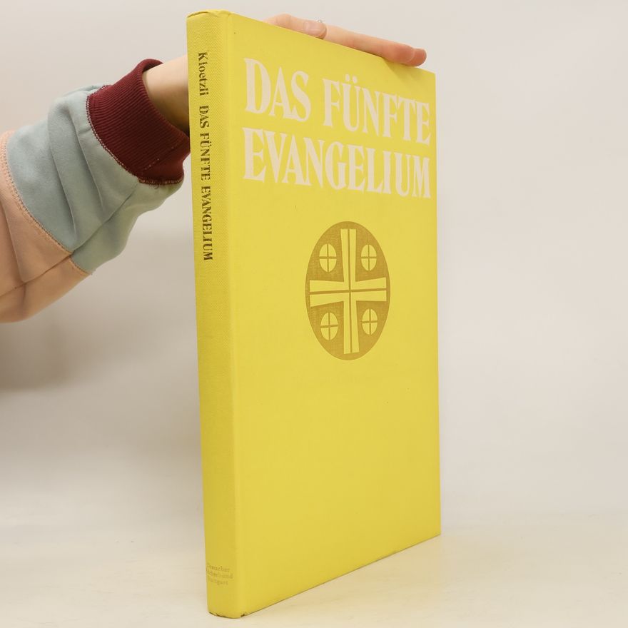 Godfrey Kloetzli Das fünfte Evangelium
