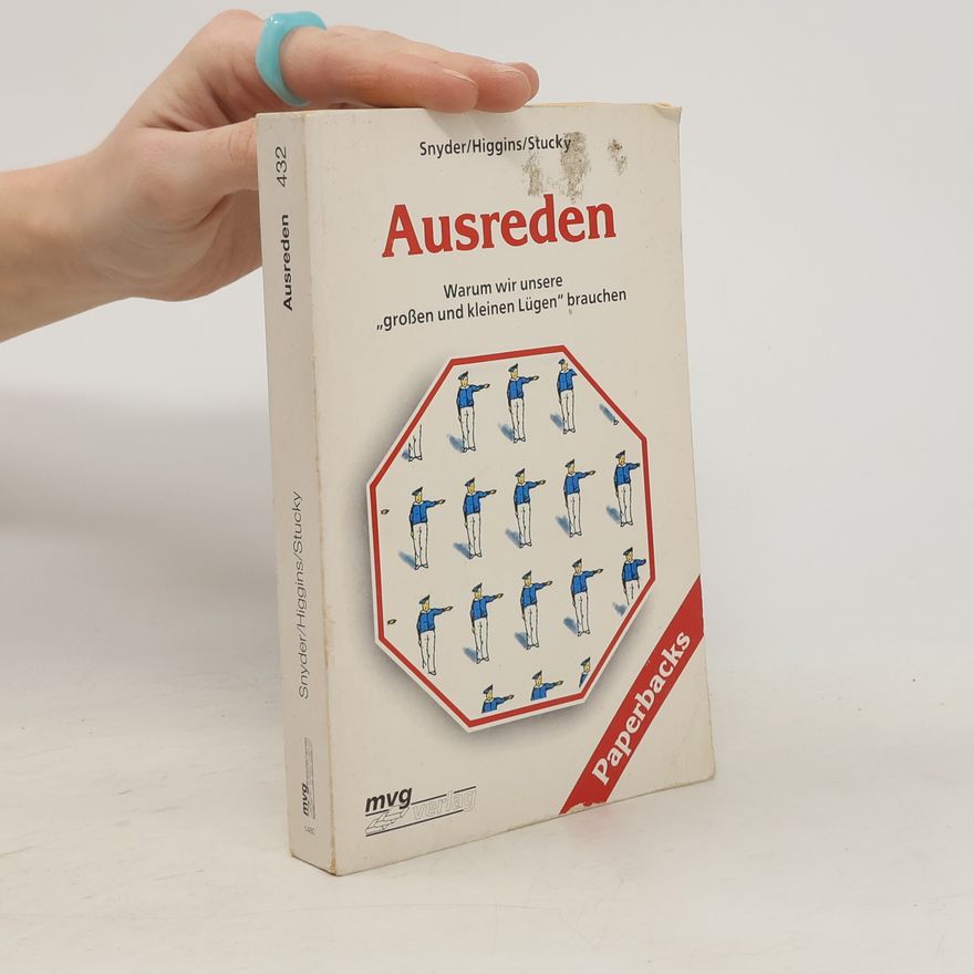 C. R. Snyder Ausreden