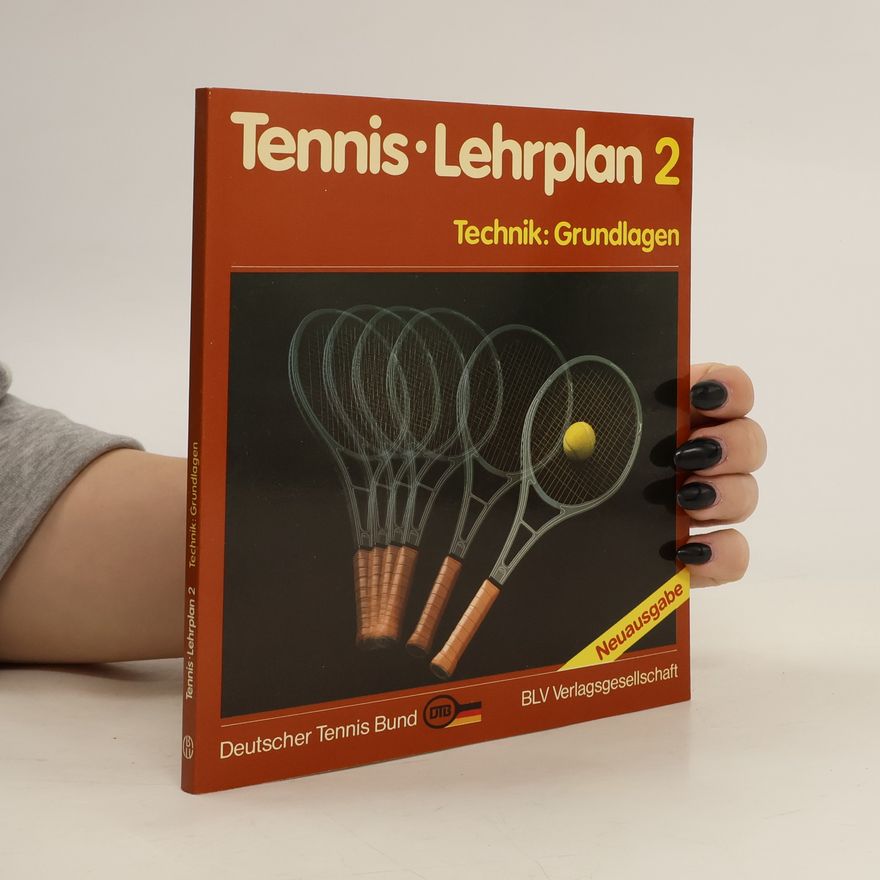 Rüdiger Bornemann Tennis. Lehrplan 2