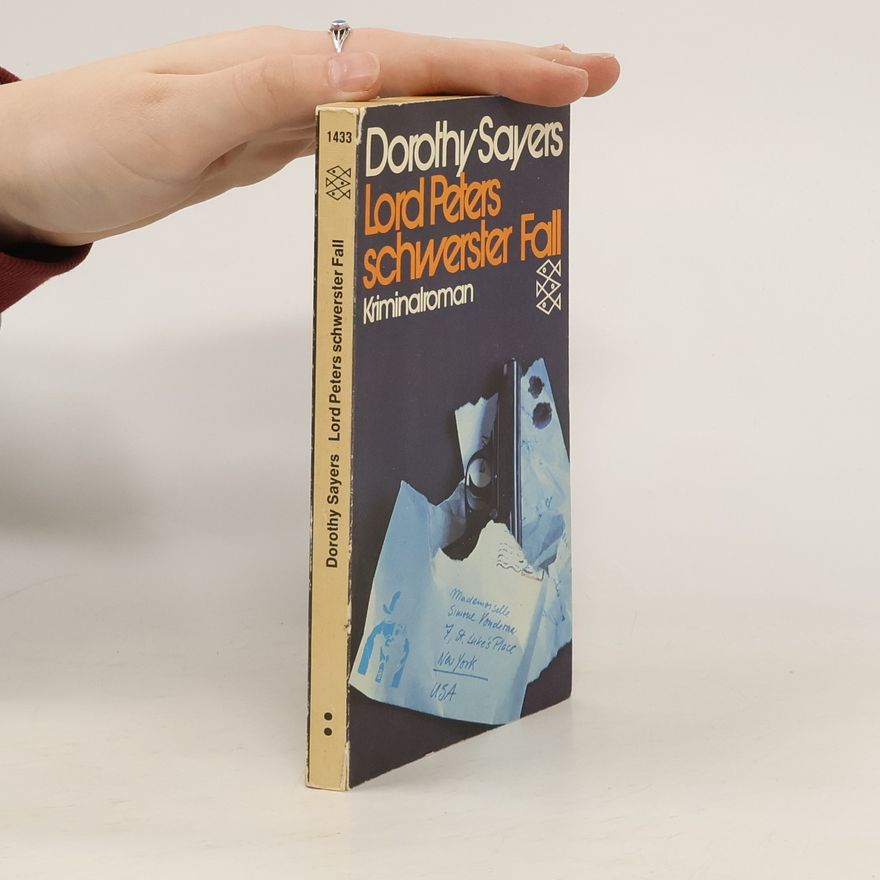 Dorothy L. Sayers Lord Peters schwerster Fall