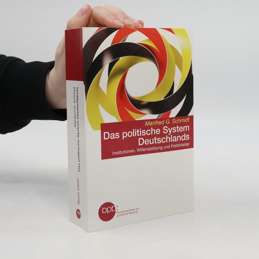 Manfred G. Schmidt Das politische System Deutschlands
