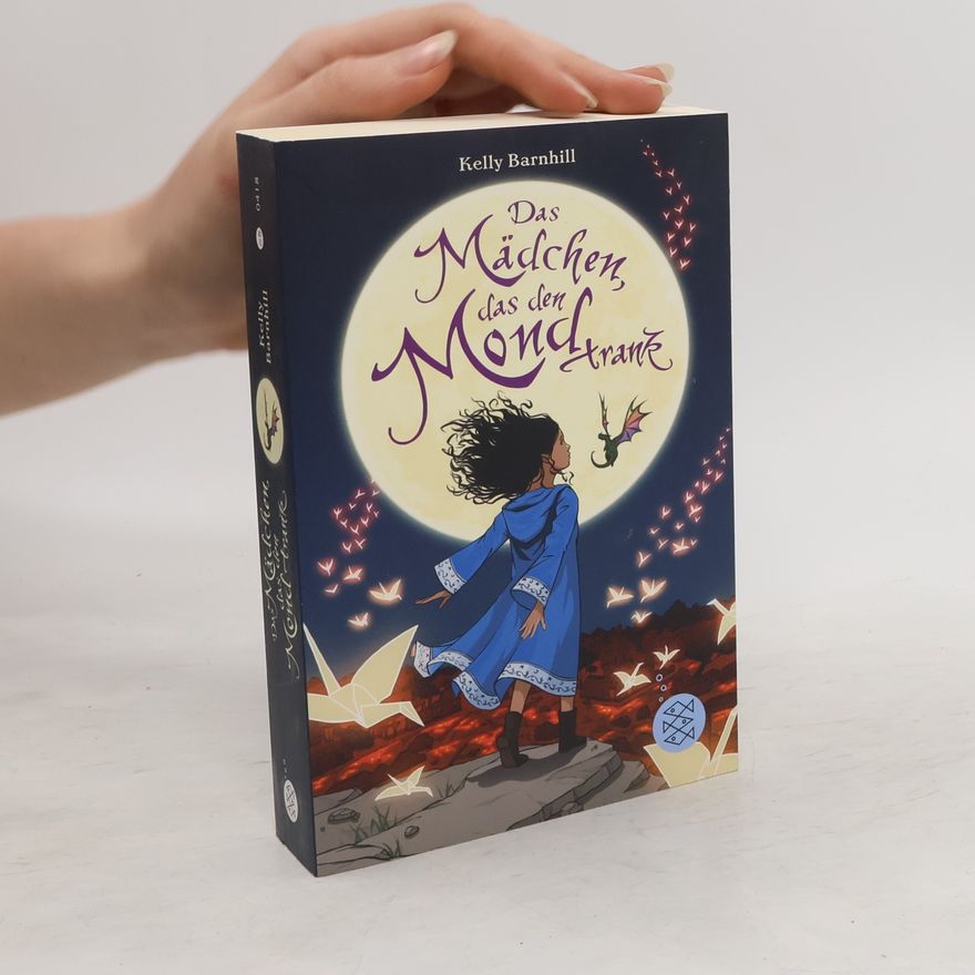 Kelly Barnhill Das Mädchen, das den Mond trank