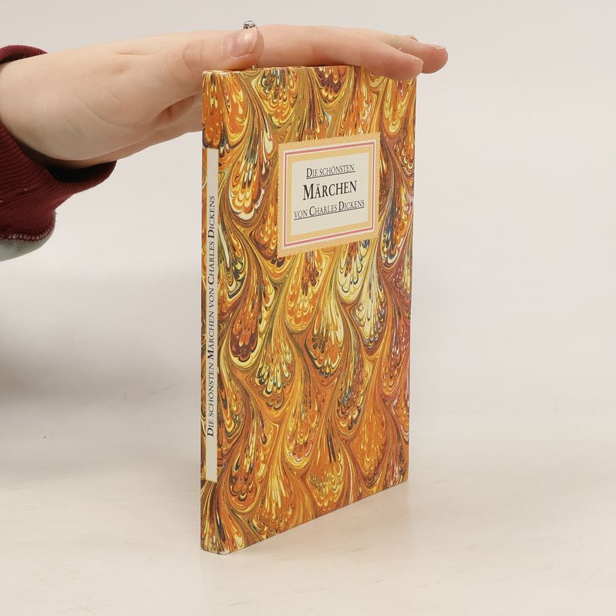 Charles Dickens Die schönsten Märchen