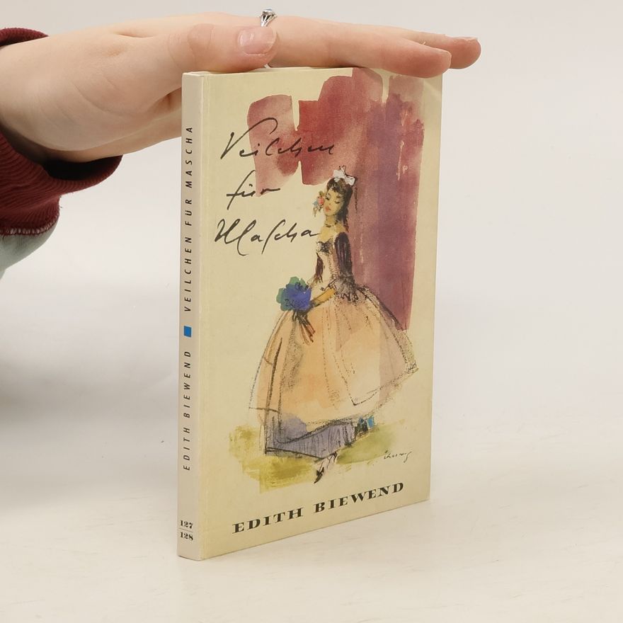 Edith Biewend Veilchen für Mascha