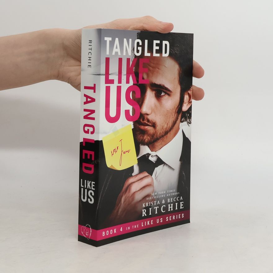 Krista Ritchie Tangled Like Us