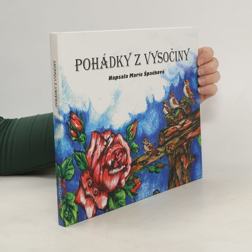 Marie Špačková Pohádky z Vysočiny