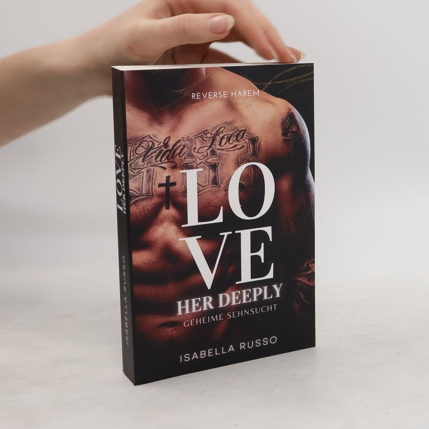 Isabella Russo Love Her Deeply (Reverse Harem)