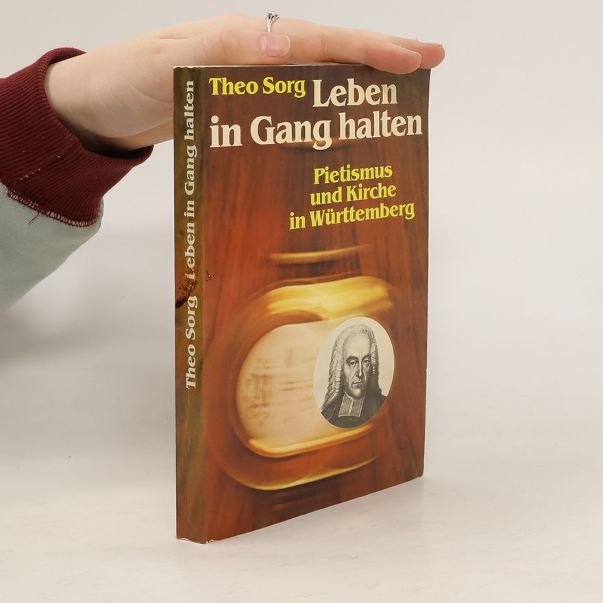Theo Sorg Leben in Gang halten