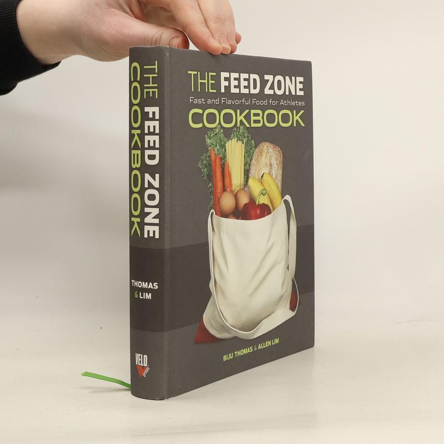 Biju Thomas The Feed Zone Cookbook