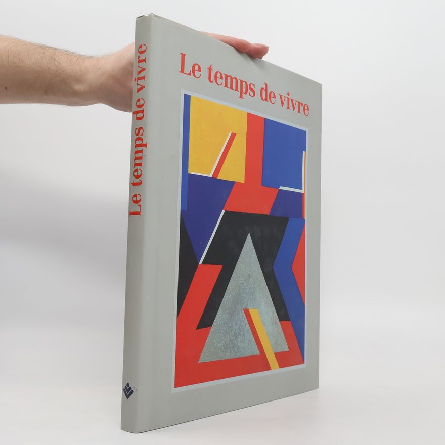 Kolektiv autorů Le temps de vivre