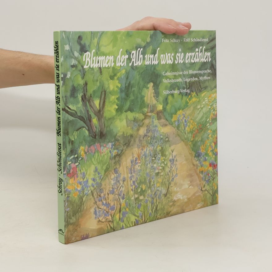 Kolektiv autorů Blumen der Alb und was sie erzählen