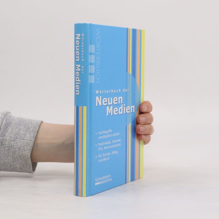 Kolektiv autorů Wörterbuch der Neuen Medien